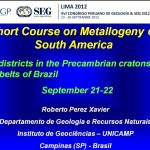 Provincia Tectónica de Tocantins, Cinturón de Brasília, Distrito Aurífero de Crixás, Depósito de Níquel Laterítico, Mina Morro do Ouro, Depósito de Zinc Vazante, Mina Morro Agudo, Geología Económica, Minería, Recursos Minerales, Brasil.