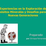 Gráfico sobre las fases de desarrollo profesional en la exploración minera, destacando la importancia de la maduración como profesional y la experiencia en campo.