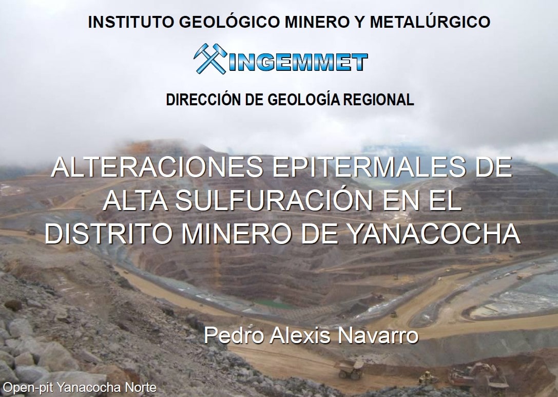 Mapa geológico del distrito minero de Yanacocha mostrando las secuencias volcánicas, las alteraciones hidrotermales y los principales depósitos de oro.