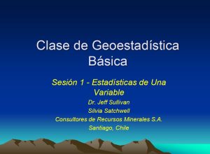 Diagrama de flujo que describe el proceso interactivo y no lineal para definir dominios de estimación en geoestadística minera. El proceso implica integrar ideas geológicas con pruebas estadísticas para asegurar que los dominios sean geológica y estadísticamente válidos.