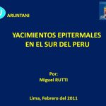 Mapa del sur del Perú mostrando la distribución de los yacimientos epitermales, clasificados por tipo de mineralización (HS, IS, LS) y tamaño del proyecto (mayor o menor a 1 millón de onzas de oro).