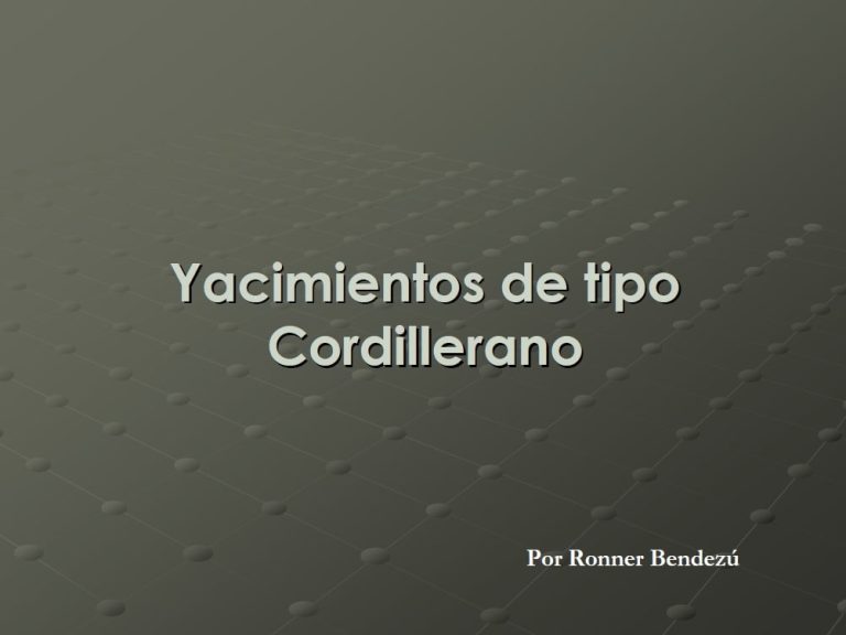 Mapa conceptual de los Yacimientos Cordilleranos, mostrando la zonación de minerales y la relación con los pórfidos de cobre.