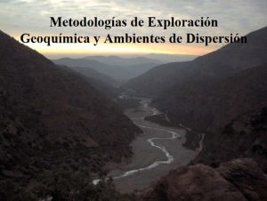 Muestreo geoquímico de sedimentos activos en la exploración minera.