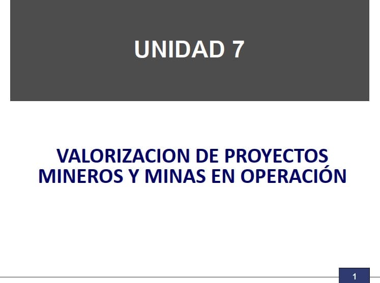 Diagrama ilustrativo de los métodos de valorización de proyectos mineros y minas en operación, incluyendo el flujo de caja descontado, medidas de rentabilidad y análisis de riesgo.