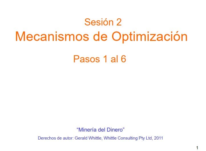 Optimización Minera "Minería del Dinero" de Gerald Whittle: Pasos 1 al 6